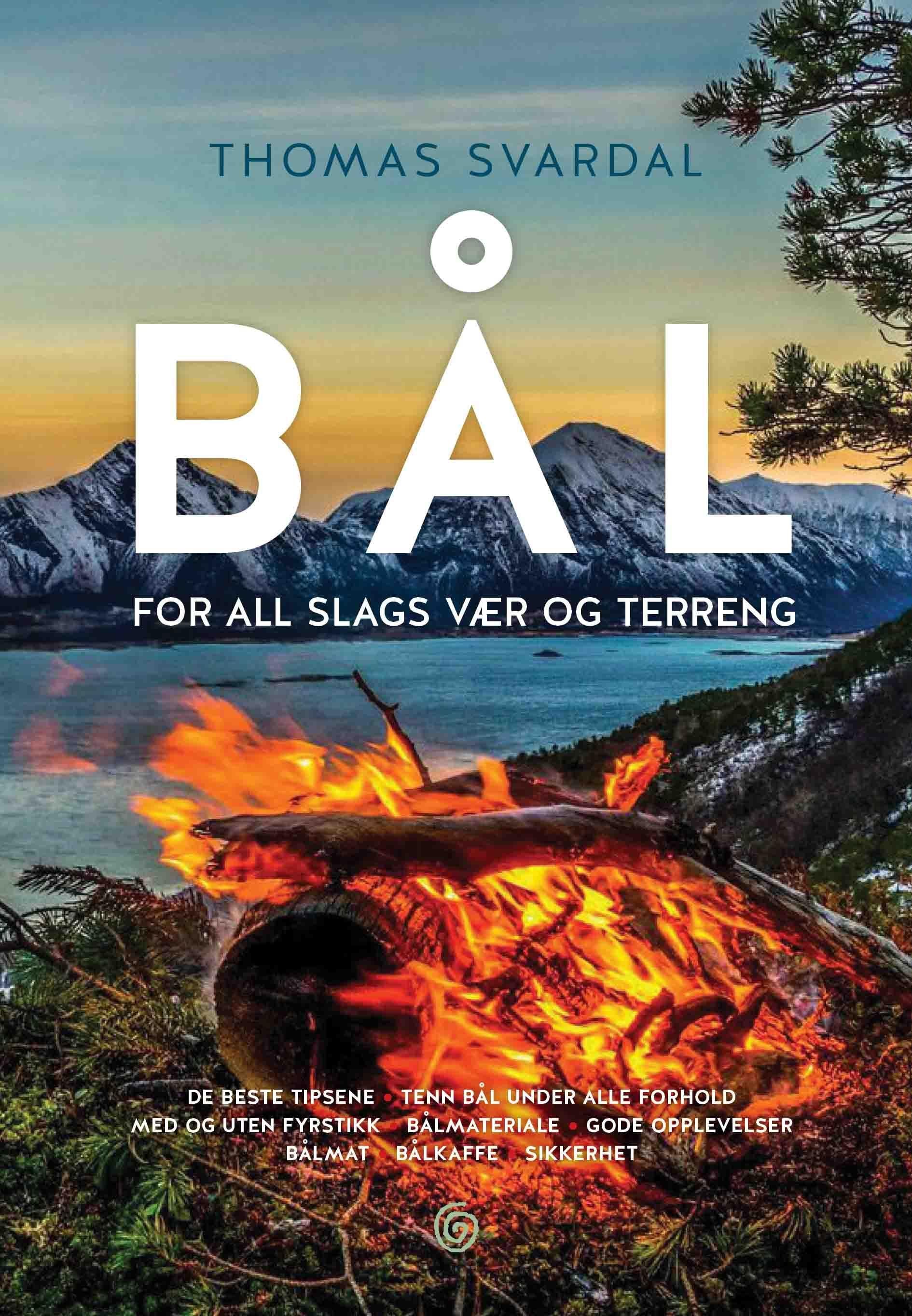 Bål - for all slags vær og terreng